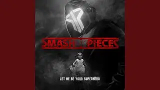 Let Me Be Your Superhero