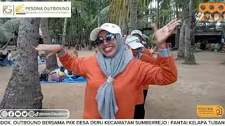 OUTBOUND BERSAMA PKK DESA DERU KECAMATAN SUMBERREJO | PANTAI KELAPA TUBAN | AHAD 8 DESEMBER 2024