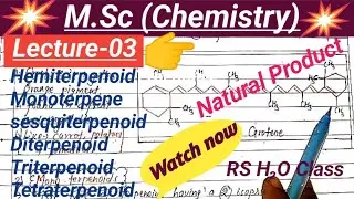 Detail Classification of Terpenoids || Lecture -03 || Natural product ||#cg#bsc#msc#chemistry