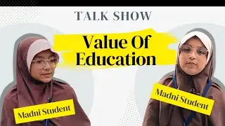 Value Of Education || Madni School Meta #education #school #talkshow 