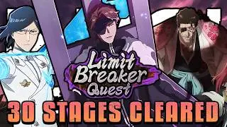 30 STAGES CLEARED! February 2026 Limit Breaker Quest Fast Run | Bleach Brave Souls