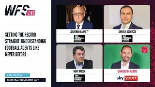 WFS Live highlights: Day 4 - Jonathan Barnett and Mino Raiola slam FIFA's salary cap plans