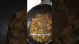 Healthy bhi, tasty bhi &ndash; Parval ki sabzi 💚 | Ghar jaisi simple aur chatpati!  #easyrecipes #recipe
