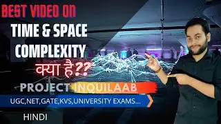 Time And Space Complexity || Data Structures and Algorithm || Saral Bhasha me