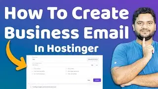 How to Create Business Email in Hostinger