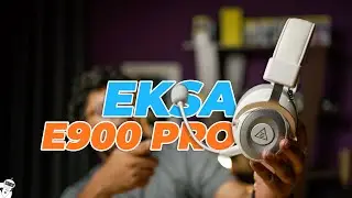 Only One Headset That You Need | Eksa E900 Pro review