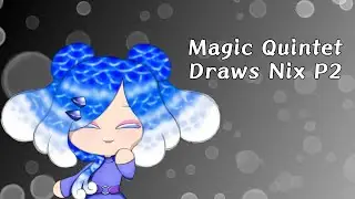 Magic Quintet Draws: Nix (Chibi Coloring Speedrun)