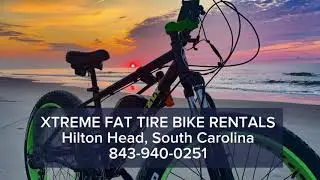 Xtreme Fat Tire Bike Rentals - Hilton Head Island