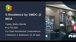 S  Residence by SMDC @ MOA