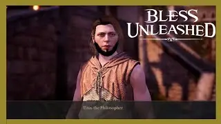 Bless Unleashed Philosopher Dialog / Hunting spies Side Quest guide