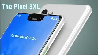 The BIGGEST Google Pixel 3 XL leak !!!