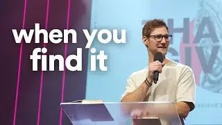 When you find it | Zach Hooper