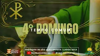 4° domingo do Tempo Comum