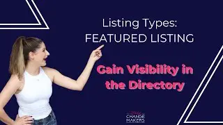 Lady ChangeMakers Directory Listing Types Featured Listing