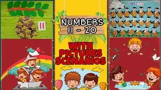 Numbers 11 - 20 with Pictures Scenarios #counting #numbers #preschool #teach #scenary #simple