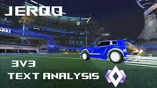 Jerqo Champ 1 Text Replay Analysis (3v3)
