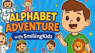 Alphabet Adventure with SmilingKidz!