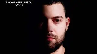DJ HAKAN - RAKKAS & AFFECTUS ( REMİX )