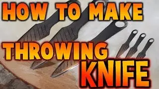 How to make a throwing knife without power tools