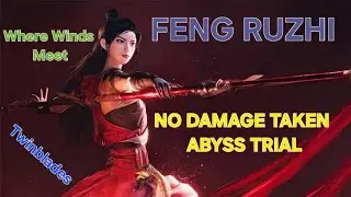 FENG RUZHI ABYSS NO HIT SOLO! Flawless Mastery - WWM Insane Challenge   