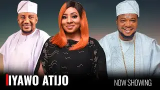 IYAWO ATIJO - Yoruba Movie 2025 Drama - Mide Martins, Ayo Olaiya, Obatide Kelvin