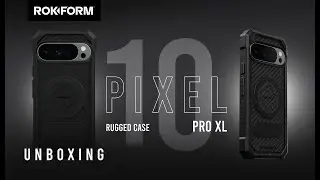 Распаковка и настройка | Прочный чехол ROKFORM для Pixel 10 Pro XL