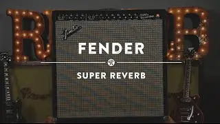 Fender Super Reverb | Демонстрационное видео реверберации