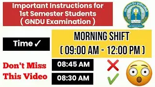 Important Instructions for GNDU 1st Semester Students | Gndu Examination 2023 | Gndu Exam News Today
