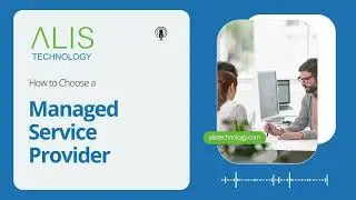 How to Choose a Managed Service Provider