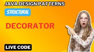 Java Design Patterns: Decorator Live Coding
