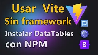 Instalar Vite sin framework - DataTables con npm