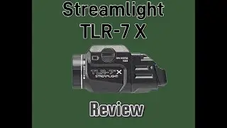 Обзор Streamlight TLR-7X