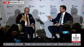 WATCH: Vice President JD Vance Speaks at a Munich Security Conference Meeting - 5/7/25