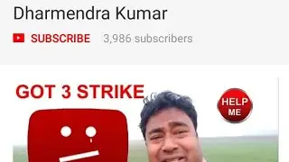 please help my smart support YouTube channel 3 copyright Strike