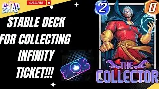 Stable & Best Deck to use feat the collector to collect infinity ticket Big In Japan | Marvel Snap