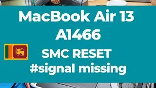 MacBook Air 13 - A1466 - missing SMC RESET signal fixed