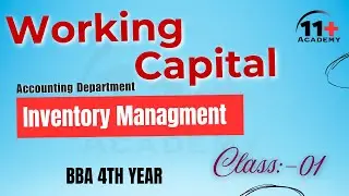 Chapter 04 [Inventory Management] [Class 01] 11+ Academy