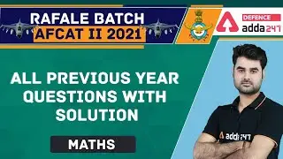 AFCAT 2 2021 | Maths | AFCAT Previous Papers With Solutions