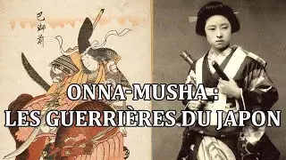 Les Onnamusha : Femmes Guerrières au Cœur du Japon Féodal  - Les femmes samouraïs