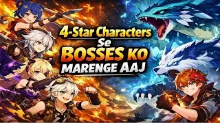 4-Star Characters vs Bosses 😈 | Kya Possible Hai? | Genshin Impact Hindi LIVE