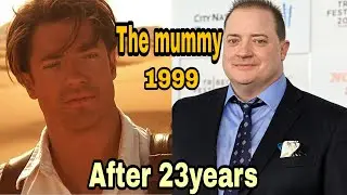 The Mummy 1999,Cast(Then And Now),2022