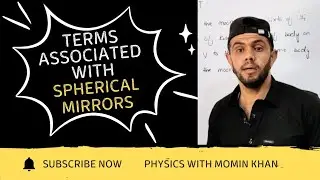 Terms related to Spherical Mirrors#reflection #refraction_of_light #physics #by #mominkhan#concept