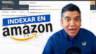 Estrategias SEO para posicionar tu producto I Indexar en Amazon