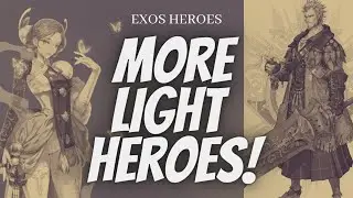Spoilers for Schmid and Seo-a! | More Light Heroes | Exos Heroes