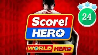 Score! Hero - World Hero - Level 24 - Last Level - 3 Stars