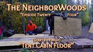 The NeighborWoods || Ep. 24 || 