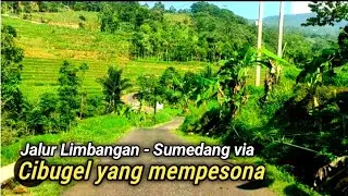 ALTERNATIVE ROAD TO GARUT SUMEDANG VIA CIBUGEL LIMBANGAN ROAD