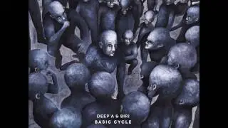 Deep&rsquo;a & Biri &ndash; Basic Cycle