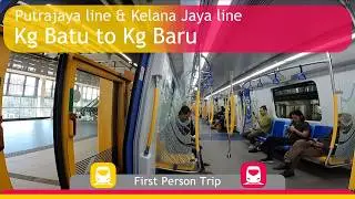 MRT & LRT FPV : Kampung Batu to Kampung Baru
