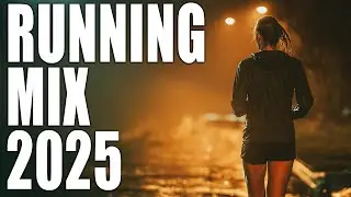 Микс для Бега 2025 🔥 | 135 - 160 BPM | Лучший Плейлист Музыки для Бега